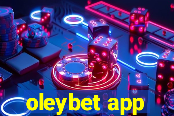 oleybet app